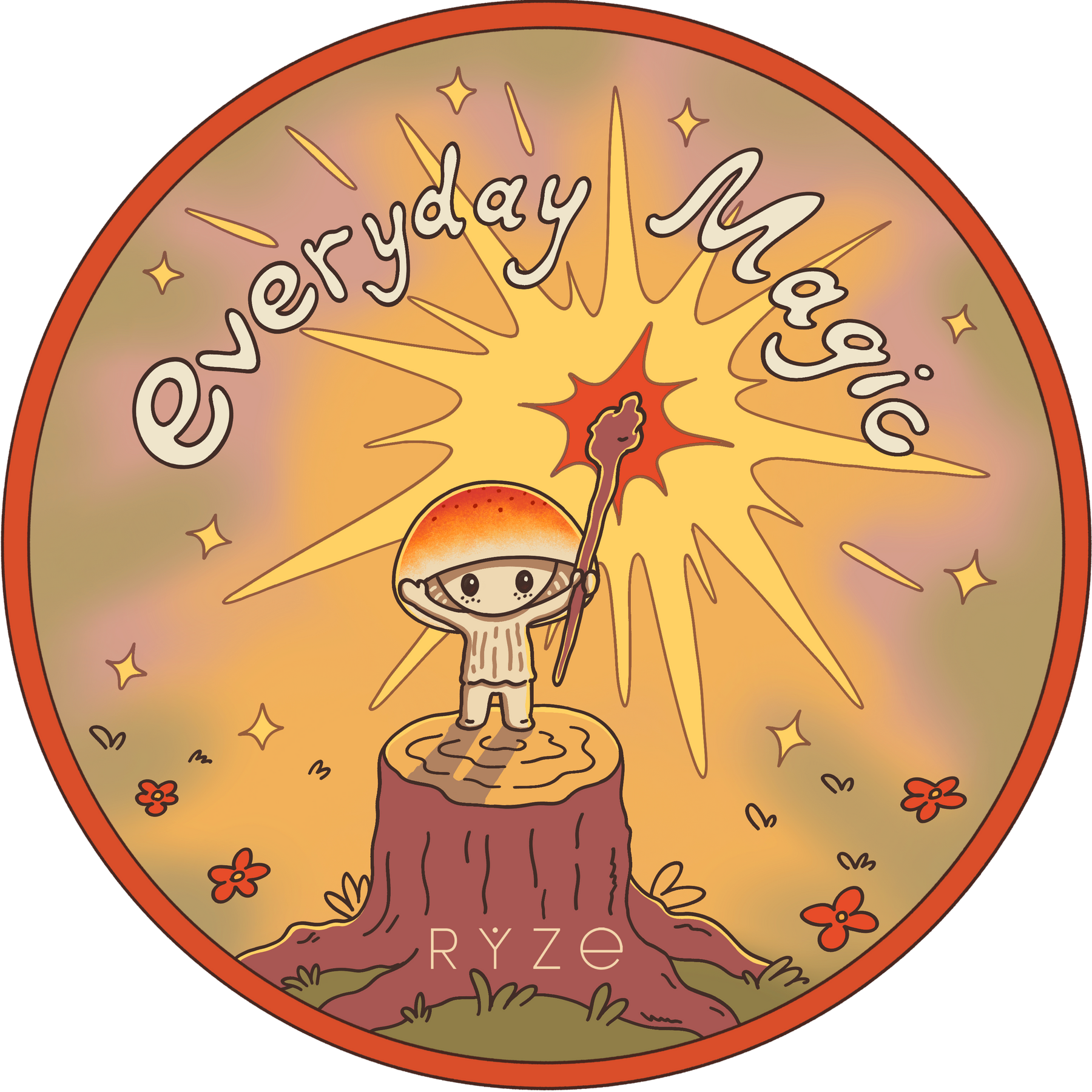 RYZE sticker: mushroom character with magic wand on tree stump, Everyday Magic text